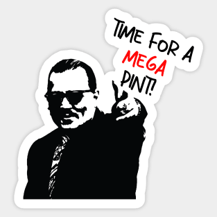 Mega pint Sticker